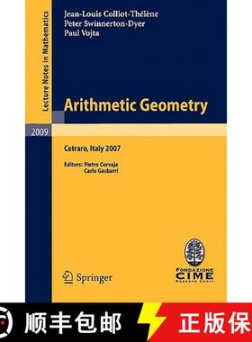 【3-4周达】Arithmetic Geometry : Lectures given at the C.I.M.E. Summer School held in Cetraro, Italy,... [9783642159442]