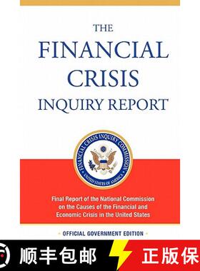 预订 Financial Crisis Inquiry Report, Authorized Edition: Final Report of the National Commission on ... [9781607963523]
