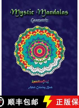 预订 Mystic Mandalas: Geometrix: Adult Coloring Book [9780692683903]