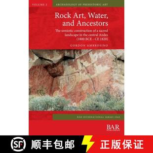 and cen... The semiotic Water Ancestors 3周达 sacred 9781407356624 construction the landscape Art Rock