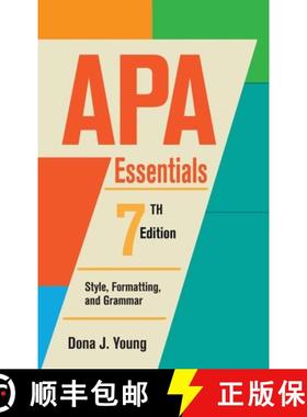【3-4周达】APA Essentials, 7th Edition: Style, Formatting, and Grammar [9798823322423]