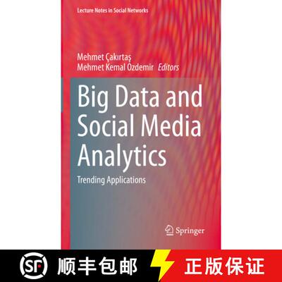 【3-4周达】Big Data and Social Media Analytics: Trending Applications [9783030670436]