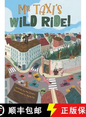 【3-4周达】Mr. Taxi's Wild Ride!: A Fun Rhyming Read Aloud That Teaches Size Through the Inventive Ge... [9798985236446]