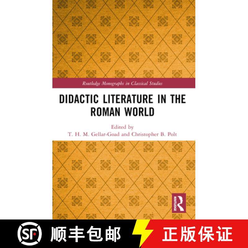 【3-4周达】Didactic Literature in the Roman World [9781032456515]