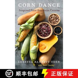Corn Dance Cuisine 9780806190785 American 4周达 First Inspired