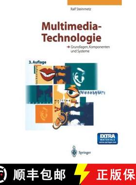 【3-4周达】Multimedia-Technologie: Grundlagen, Komponenten Und Systeme [9783540673323]