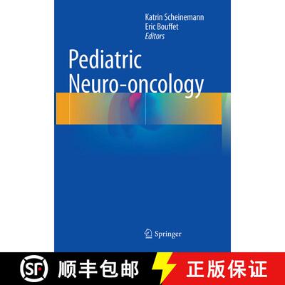 【3-4周达】Pediatric Neuro-oncology [9781493947140]
