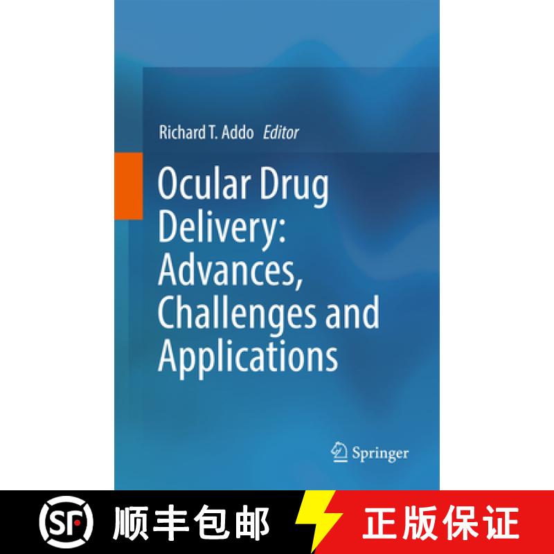【3-4周达】Ocular Drug Delivery: Advances, Challenges and Applications [9783319476896]
