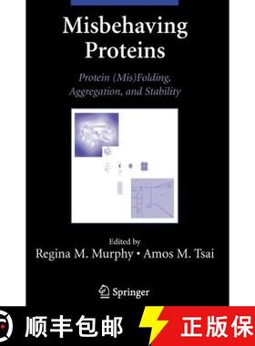 【3-4周达】Misbehaving Proteins: Protein (Mis)Folding, Aggregation, and Stability [9781441921420]