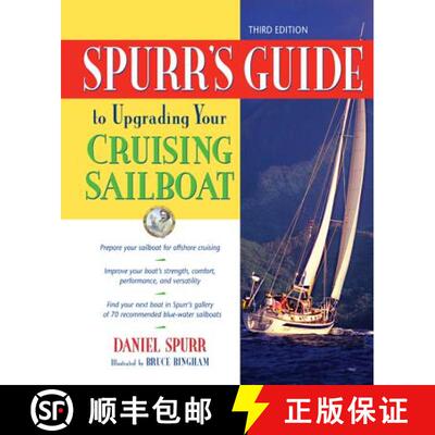 【3-4周达】Spurr's Guide to Upgrading Your Cruising Sailboat [9780071455367]