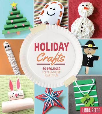 预订 holiday crafts: 50 projects for year. [9781634505734]