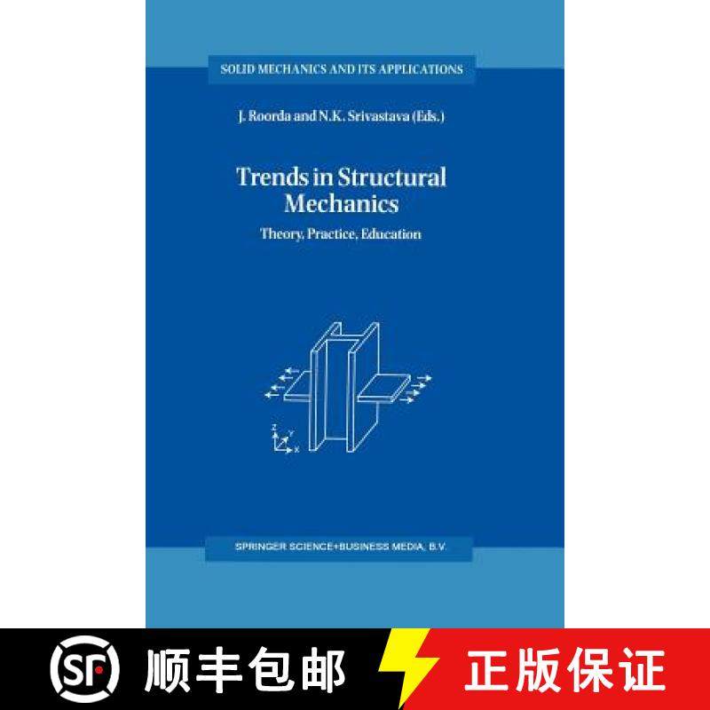 【3-4周达】Trends in Structural Mechanics: Theory, Practice, Education [9789401063036]
