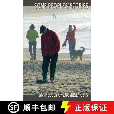 【3-4周达】Some Peoples' Stories: Poems by Zoomuse Poets [9781716304514]