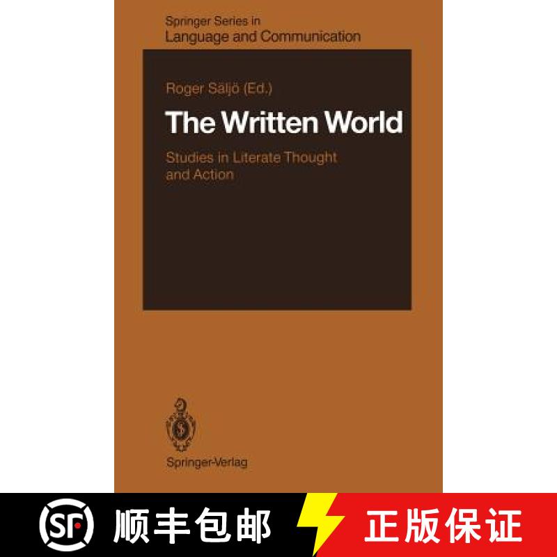 【3-4周达】The Written World : Studies in Literate Thought and Action [9783642728792]
