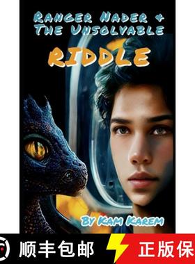 【3-4周达】Ranger Nader & The Unsolvable Riddle [9781732890268]