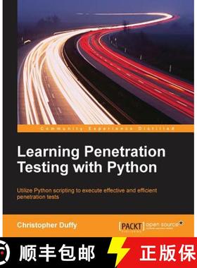 预订 Learning Penetration Testing with Python [9781785282324]