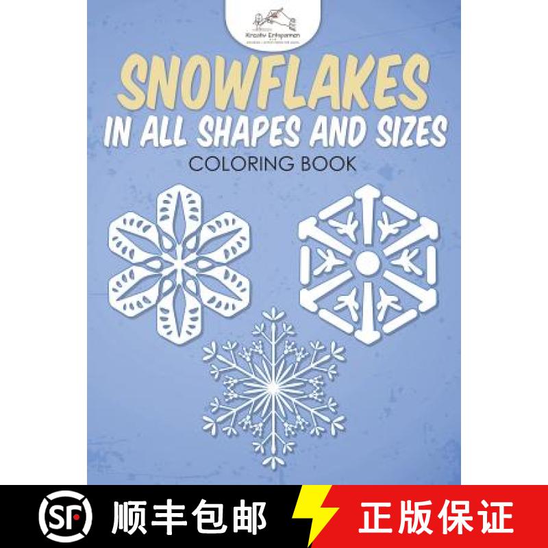 【2-3周达】Snowflakes in All Shapes and Sizes Coloring Book [9781683774921]