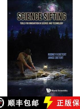 【3-4周达】Science Sifting: Tools for Innovation in Science and Technology [9789814407229]