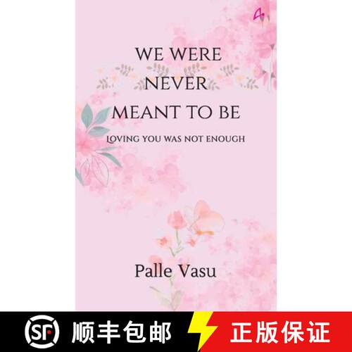 【3-4周达】We were never meant to be: loving you was not enough [9789355433817]
