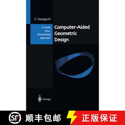 【3-4周达】Computer-Aided Geometric Design: A Totally Four-Dimensional Approach [9784431680079]