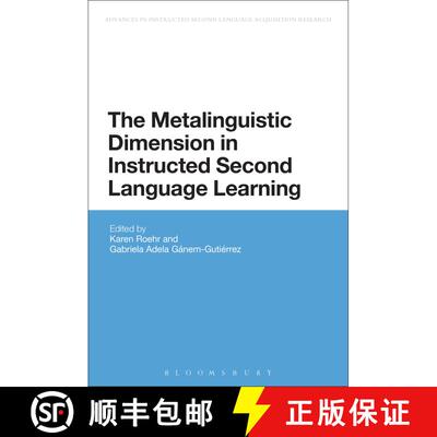 【3-4周达】The Metalinguistic Dimension in Instructed Second Language Learning [9781474218986]