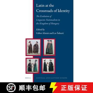 The the 4周达 Latin Identity 9789004300170 Kingdo... Nationalism Crossroads Linguistic Evolution