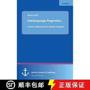 Moroccan Requests Interlanguage Learners 4周达 9783954894581 Pragmatics EFL Study