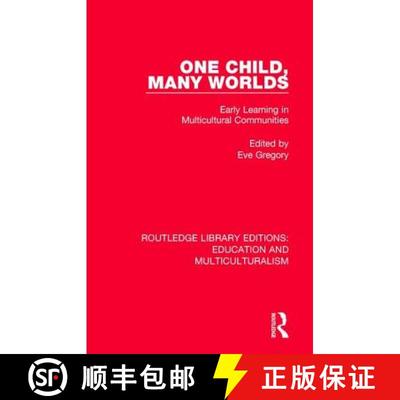 【3-4周达】One Child, Many Worlds: Early Learning in Multicultural Communities [9781138080409]