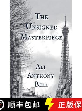 【3-4周达】The Unsigned Masterpiece [9798230545750]