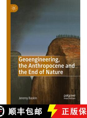 【3-4周达】Geoengineering, the Anthropocene and the End of Nature [9783030173616]