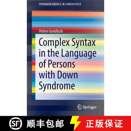 【3-4周达】Complex Syntax in the Language of Persons with Down Syndrome [9783030964399]