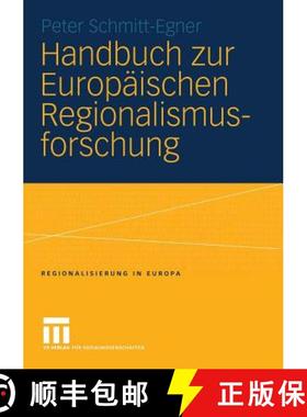 【3-4周达】Handbuch Zur Europ ischen Regionalismusforschung : Theoretisch-Methodische Grundlagen, Emp... [9783810039118]