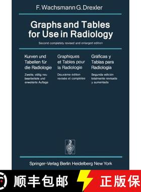 【3-4周达】Graphs and Tables for Use in Radiology: Kurven Und Tabellen Fur Die Radiologie / Graphique... [9783642678981]