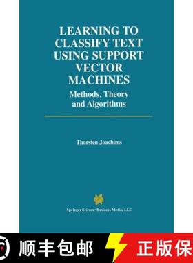 【3-4周达】Learning to Classify Text Using Support Vector Machines [9781461352983]