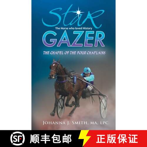 【3-4周达】Star Gazer the Horse Who Loved History: The Chapel of the Four Chaplains [9781662905209]
