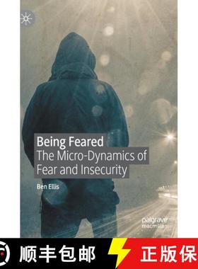 【3-4周达】Being Feared : The Micro-Dynamics of Fear and Insecurity [9783030615444]