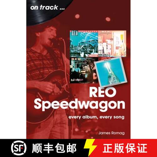 【3-4周达】REO Speedwagon On Track: Every Album, Every Song [9781789522624]