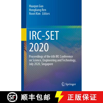 【3-4周达】精装 IRC-SET 2020 : Proceedings of the 6th IRC Conference on Science, Engineering and Tech... [9789811594717]