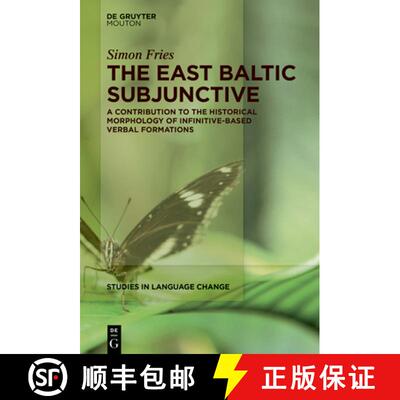 【3-4周达】精装 The East Baltic Subjunctive: A Contribution to the Historical Morphology of Infinitiv... [9783119149204]