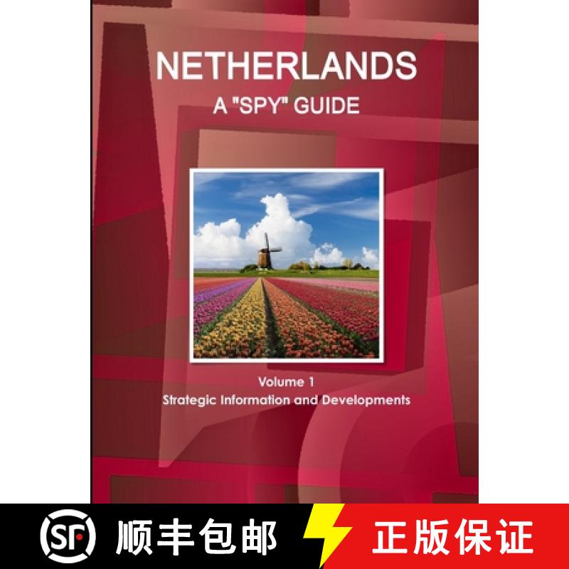 【2-3周达】Netherlands A Spy Guide Volume 1 Strategic Information and Developments [9781433035876]