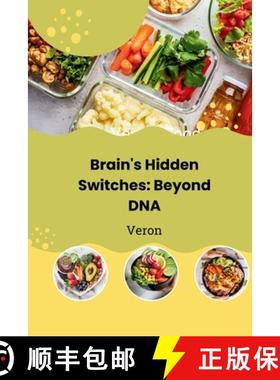 预订 Brain's Hidden Switches: Beyond DNA [9783384223371]