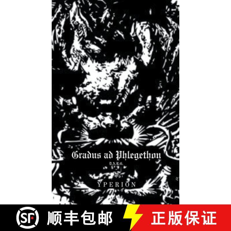 【3-4周达】Gradus ad Phlegethon [9798224251933]