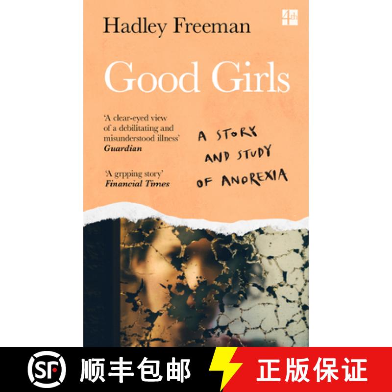 【3-4周达】GOOD GIRLS PB : A story and study of anorexia [9780008322700]