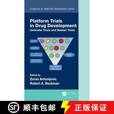【3-4周达】精装 Platform Trial Designs in Drug Development: Umbrella Trials and Basket Trials [9781138052451]