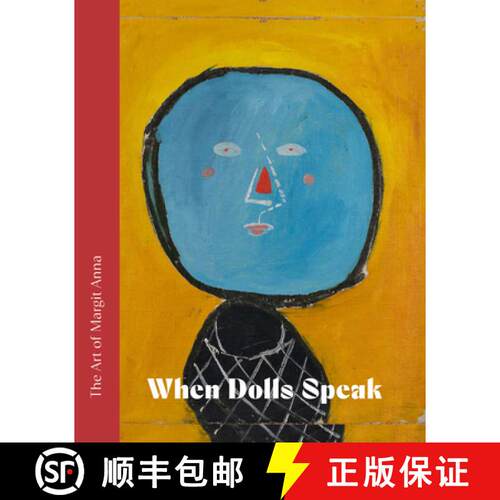 精装 The Art of Margit Anna (1913-1991) : When Dolls Speak. [9786156595393]