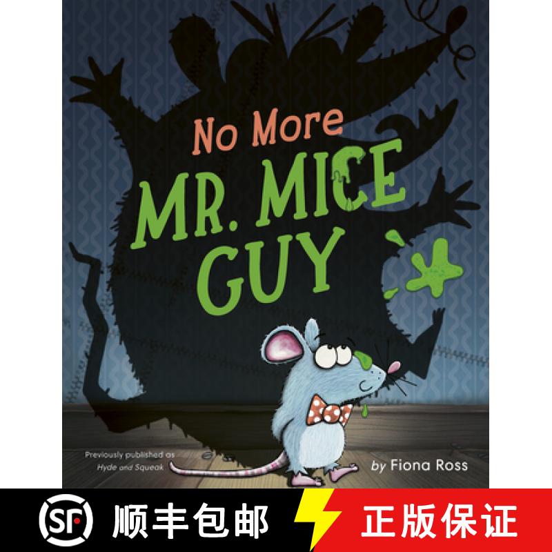 【3-4周达】There's a Monster in This Mouse!: No More Mr. Mice Guy [9781664300743]