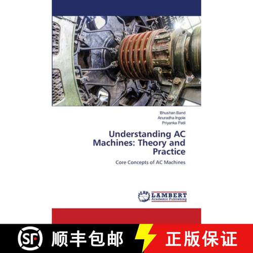 【3-4周达】Understanding AC Machines: Theory and Practice [9786208414955]