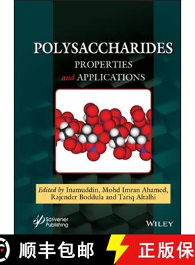 【3-4周达】Polysaccharides: Properties And Applications [Wiley高分子] [9781119711384]