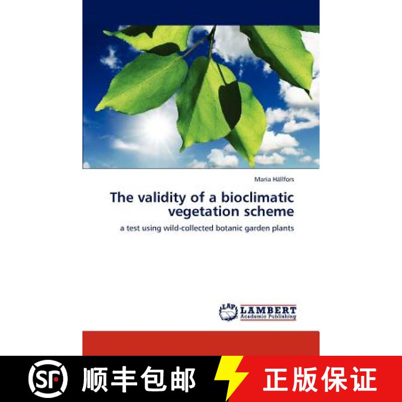 预订 The Validity of a Bioclimatic Vegetation Scheme [9783845440521]