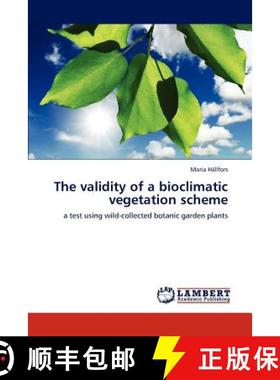 预订 The Validity of a Bioclimatic Vegetation Scheme [9783845440521]